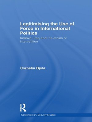 cover image of Legitimising the Use of Force in International Politics